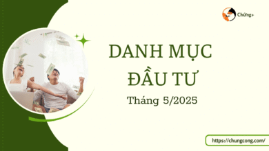 Danh mục đầu tư tháng 5 năm 2025