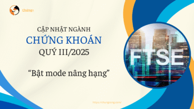 Cập nhật Ngành Chứng khoán: Bật mode nâng hạng