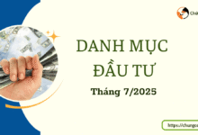Danh mục đầu tư tháng 7 năm 2025