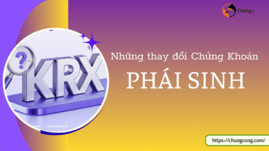 Thay Đổi Quan Trọng Của Hệ Thống KRX Tác Động Đến Chứng Khoán Phái Sinh 1 Thay Đổi Quan Trọng Của Hệ Thống KRX Tác Động Đến Chứng Khoán Phái Sinh